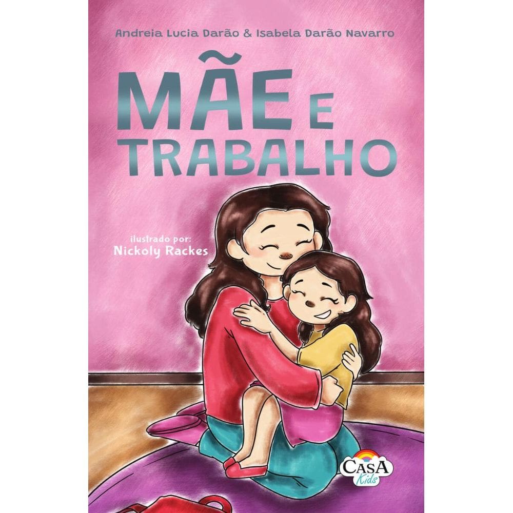 Mãe e trabalho