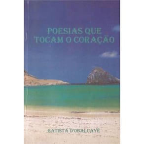 Poesias Que Tocam O Coraçao