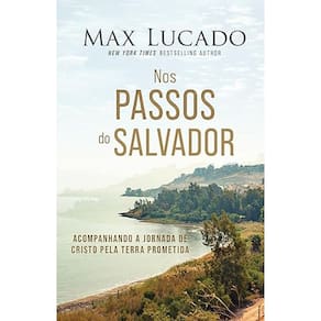 Nos Passos do Salvador: Acompanhando a Jornada de Cristo Pela Terra Prometi
