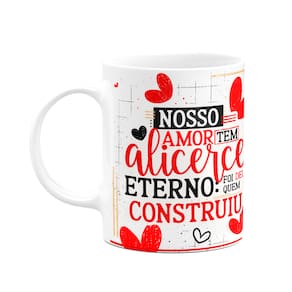 Caneca Namorados Laços - Nosso amor tem alicerce eterno
