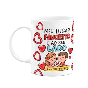 Caneca Namorados - Meu lugar favorito é ao seu lado