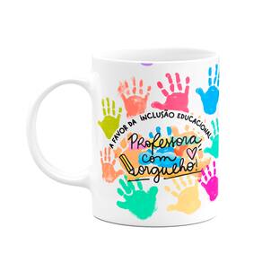 Caneca Professores - Professora com orgulho