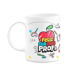 Caneca Professores - Feliz dia dos profs - M2