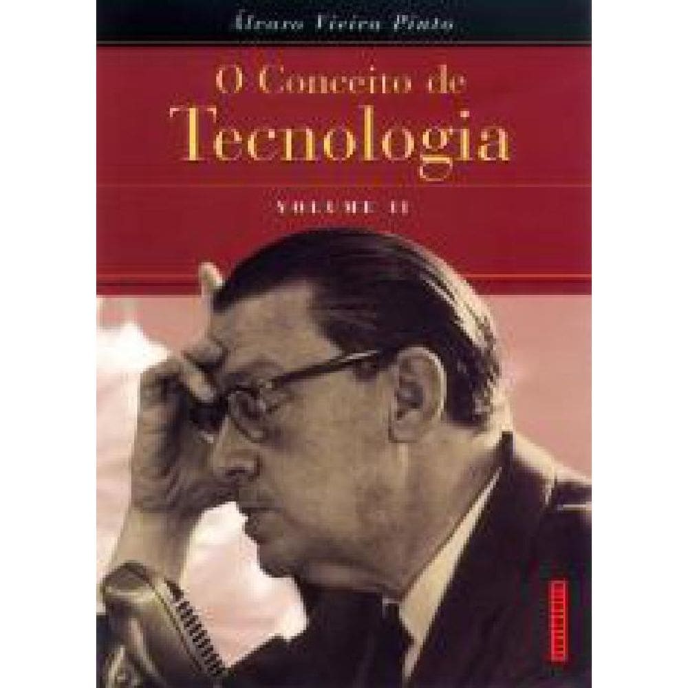 Livro O Conceito De Tecnologia Volume 2