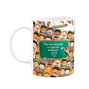Caneca Professor -Tem no coração a arte de ensinar