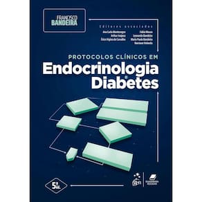 Protocolos Clínicos em Endocrinologia e Diabe...