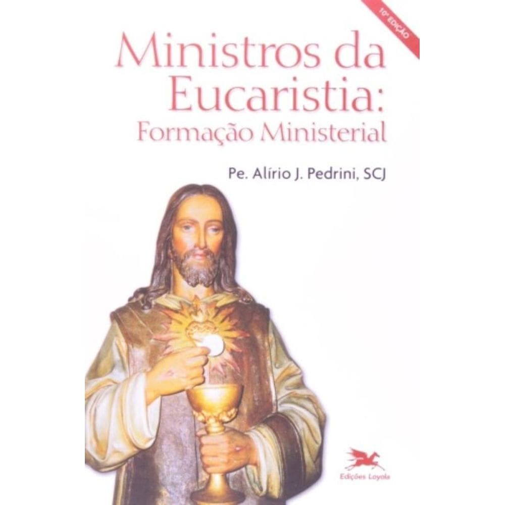 Ministros Da Eucaristia - Formação Ministerial