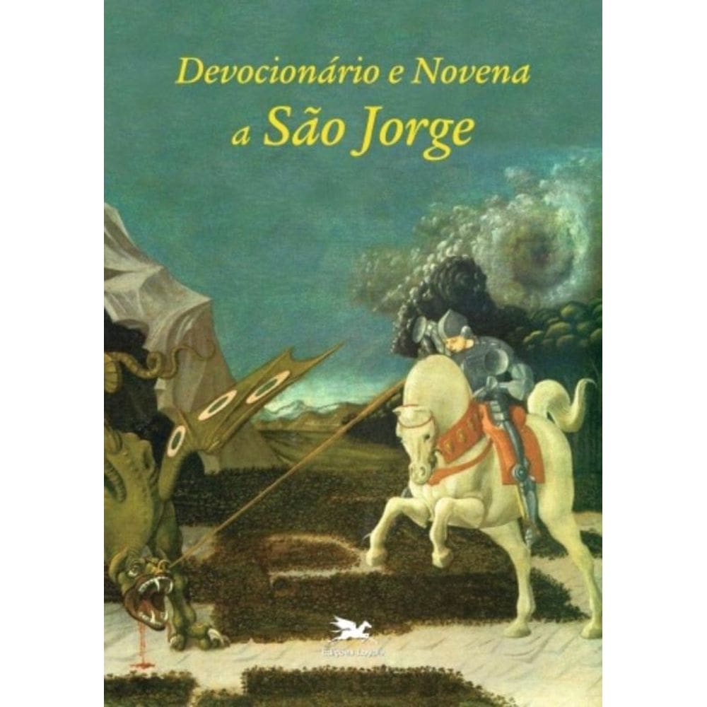 Devocionário E Novena A São Jorge