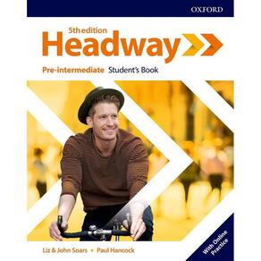 Headway Pre-Intermediate - Student`s Book With Online Practice - Fifith Edition