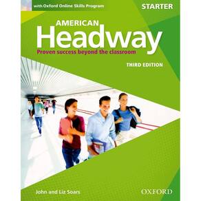 American Headway Starter - Student Book With Oxford Online Skills Program - Third Edition