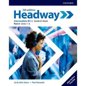 Headway Intermediate A - Student`s Book With Online Practice - Fifth Edition