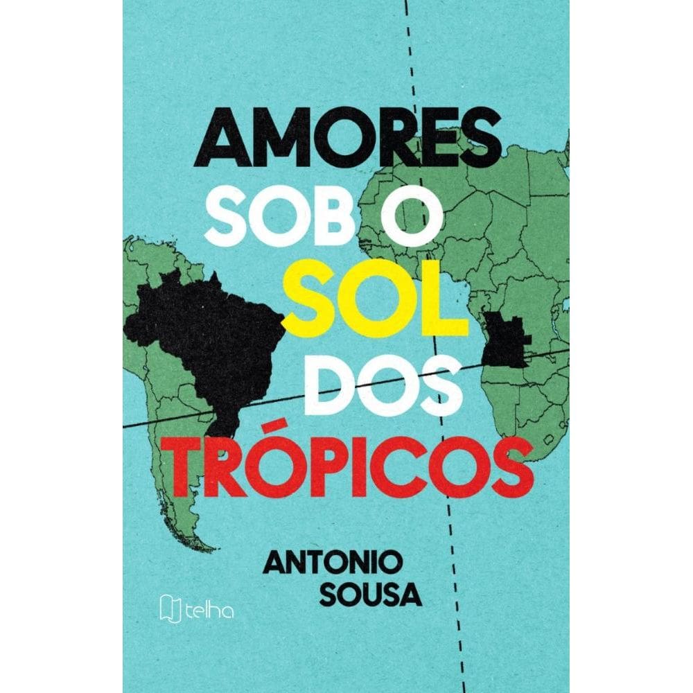 Amores sob o sol dos trópicos