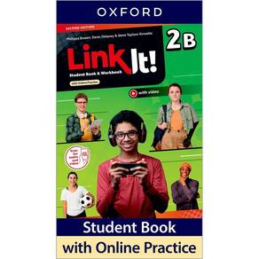 Link It 2B - Student`s Book With Workbook And Online Practice - Second Edition