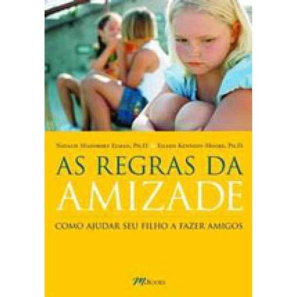 As Regras Da Amizade