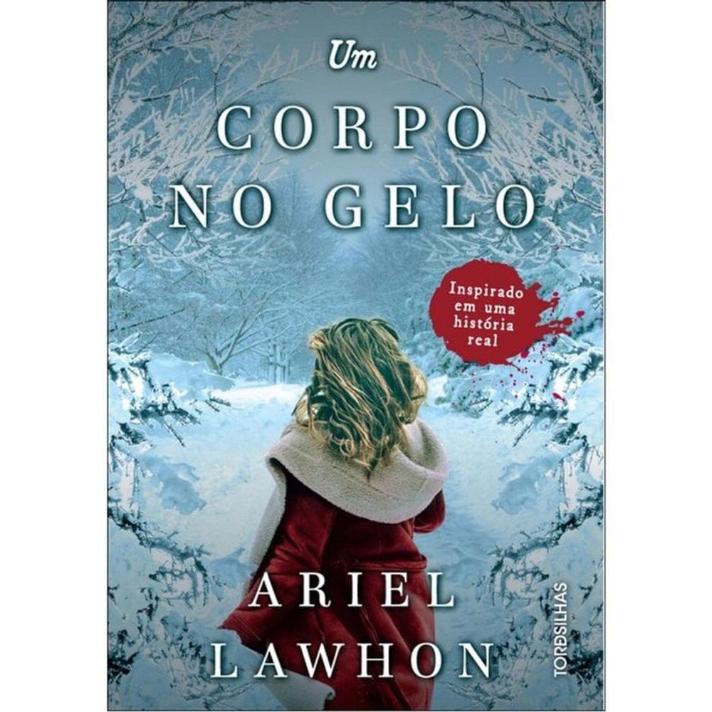 Um Corpo No Gelo