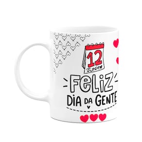 Caneca Namorados - Feliz dia da gente - 325ml