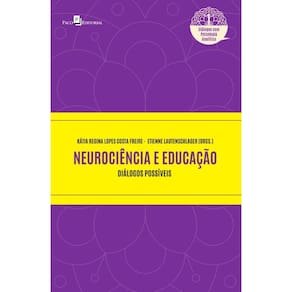 Neurociência e educação: Diálogos possíveis