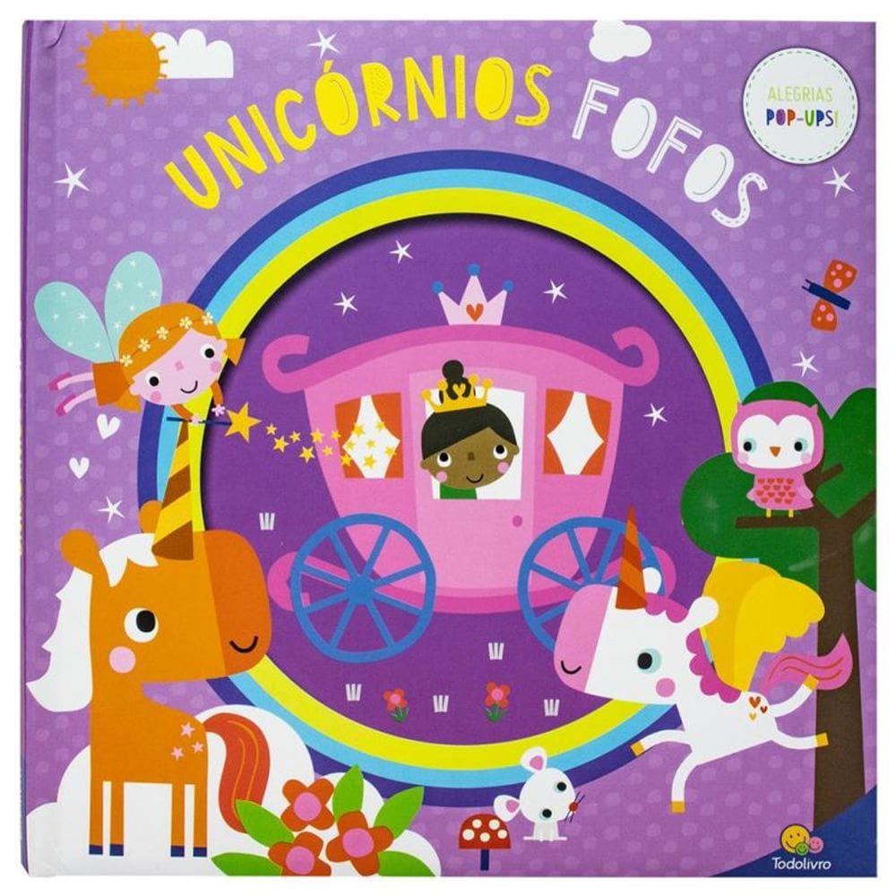 Alegrias Pop-ups! Unicórnios Fofos
