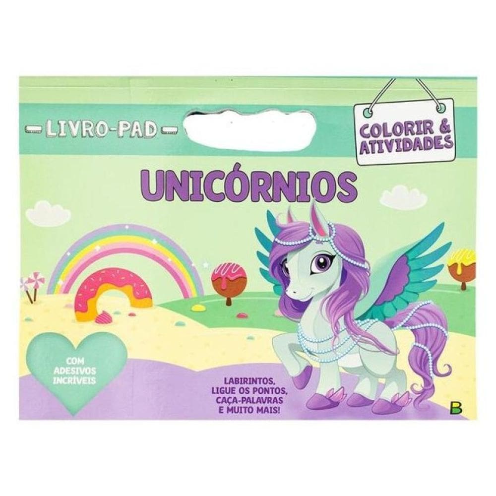 Livro-Pad Colorir & Atividades: Unicórnios