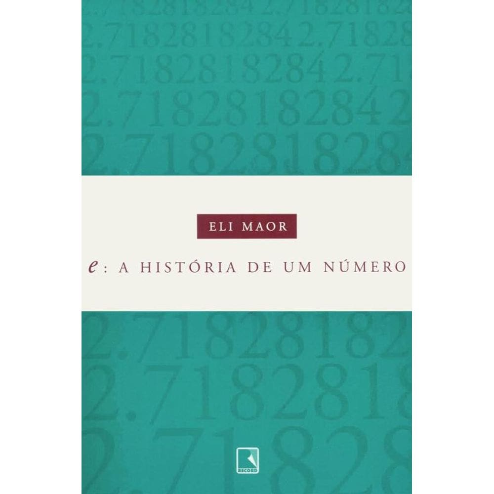 e: A história de um número