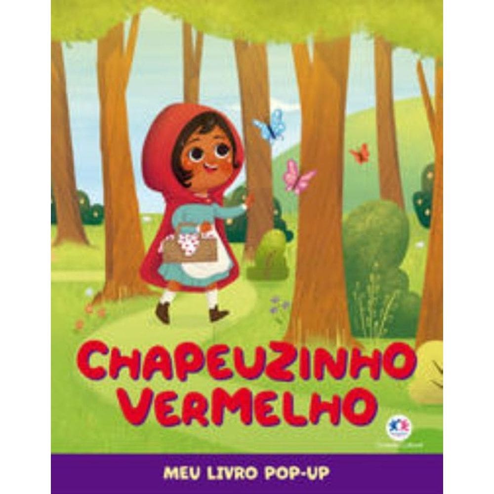 Chapeuzinho Vermelho - Meu Livro Pop-Up