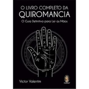 O Livro Completo Da Quiromancia