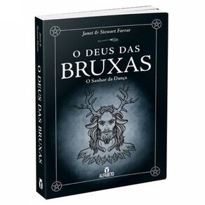 Livro O Deus Das Bruxas - O Senhos Da Dança