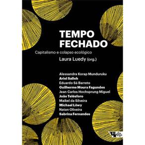 Tempo Fechado: Capitalismo E Colapso Ecológico