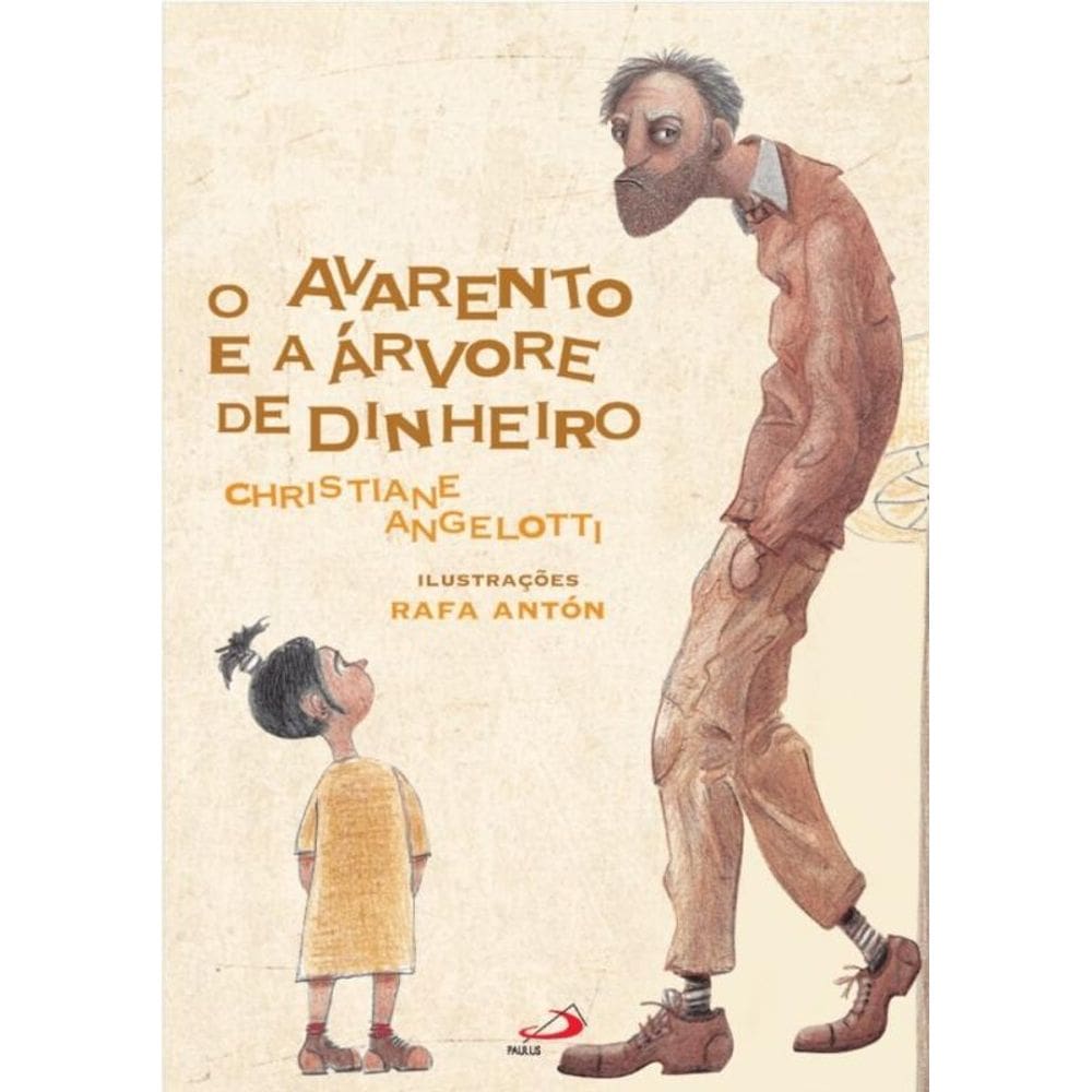 O Avarento e a Árvore de Dinheiro