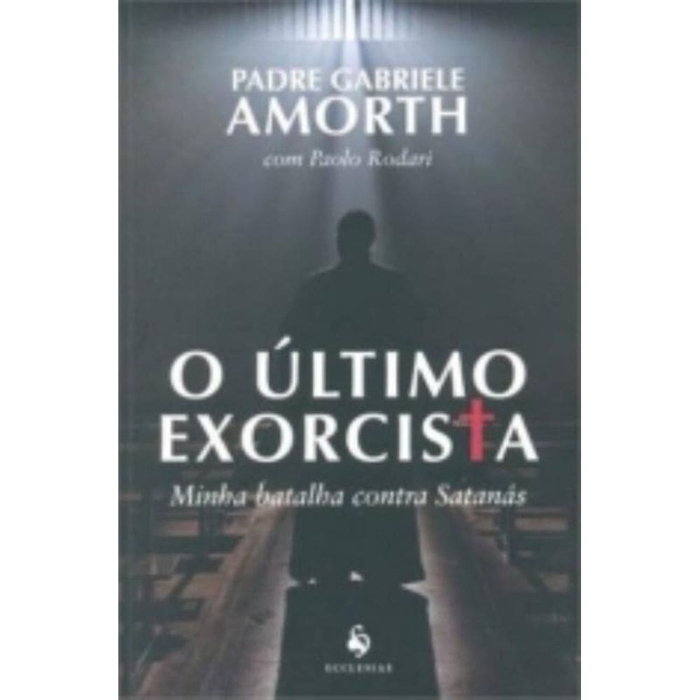 Ultimo Exorcista, O - Ecclesiae