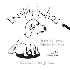 Inspirinhas - Frases inspiradoras ilustradas em tirinhas