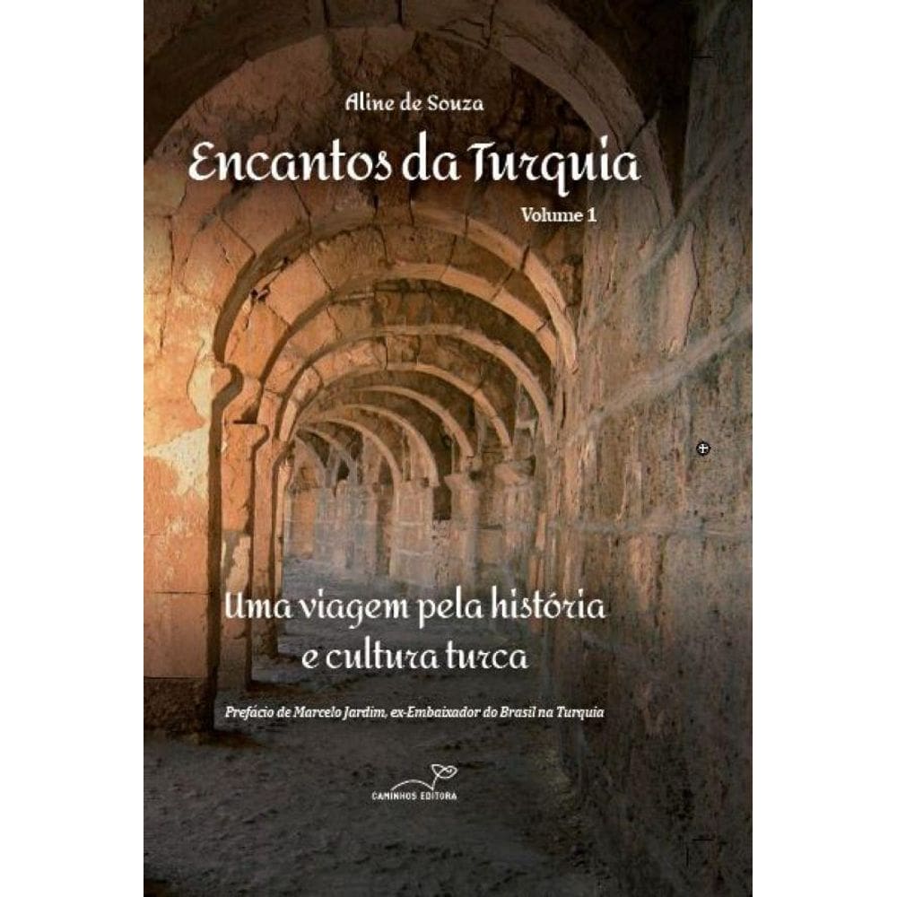 Encantos da Turquia - Volume 1
