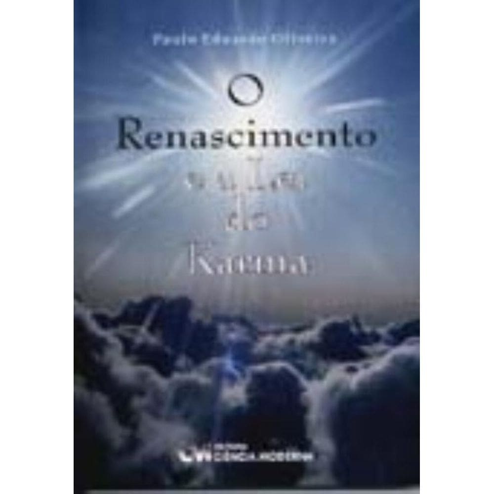 O Renascimento e a Lei do Karma (2005)