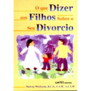 O que dizer aos filhos sobre o seu divórcio (2003)