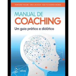 Manual De Coaching: Um Guia Prático E Didático