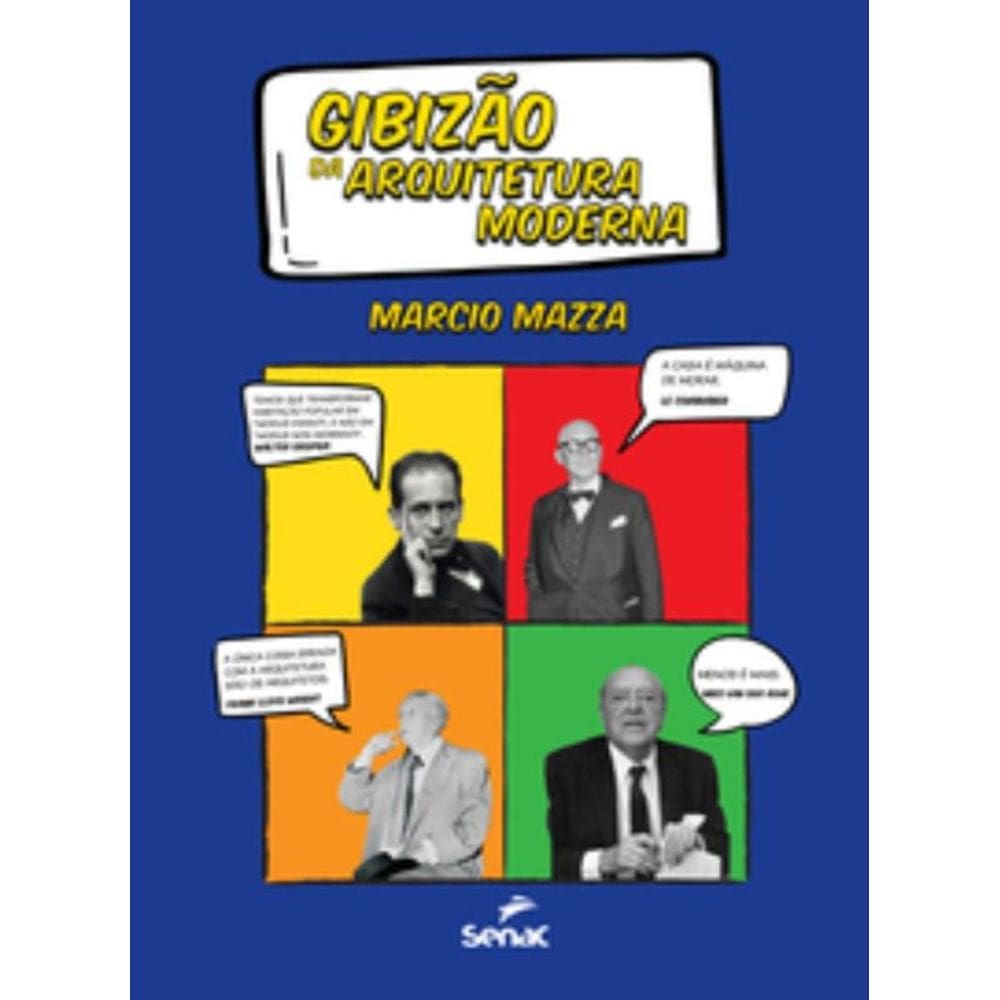 Gibizão Da Arquitetura Moderna