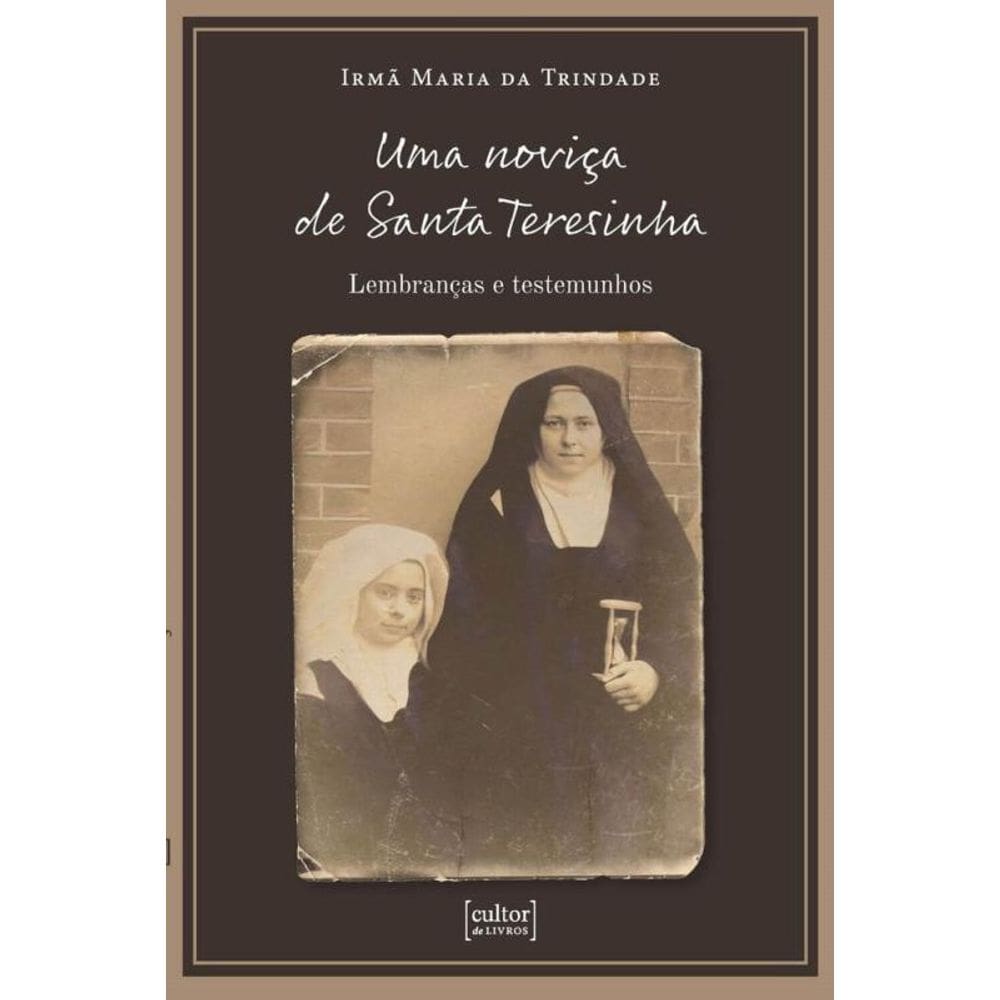 Uma noviça de Santa Teresinha