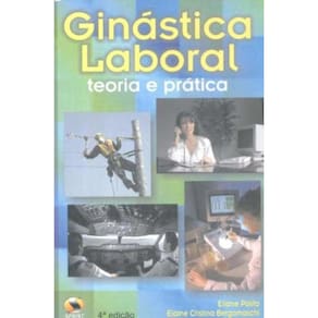 Ginástica laboral. teoria e prática