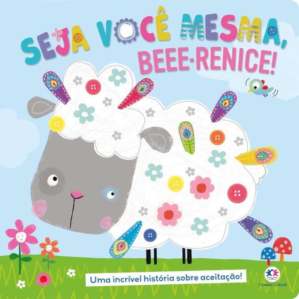 Seja você mesma, Beee-renice!