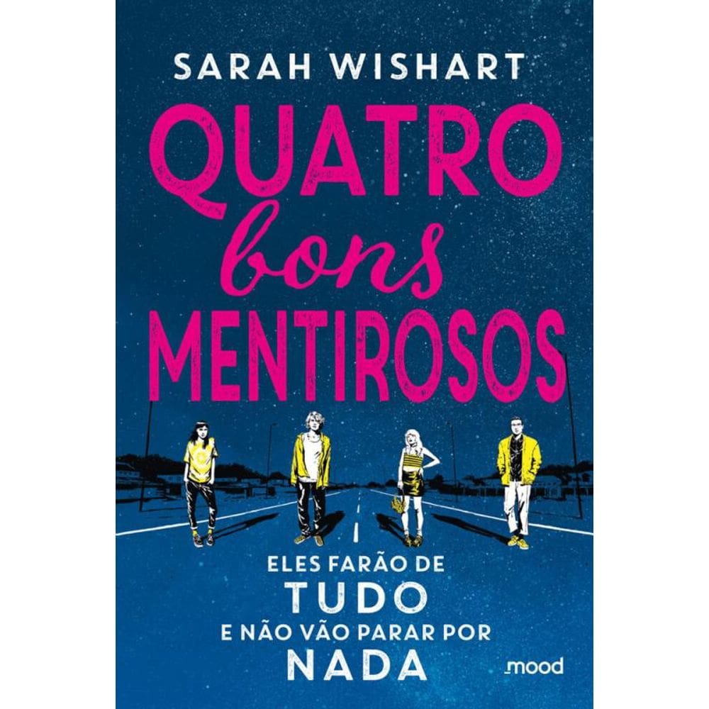 Quatro bons mentirosos