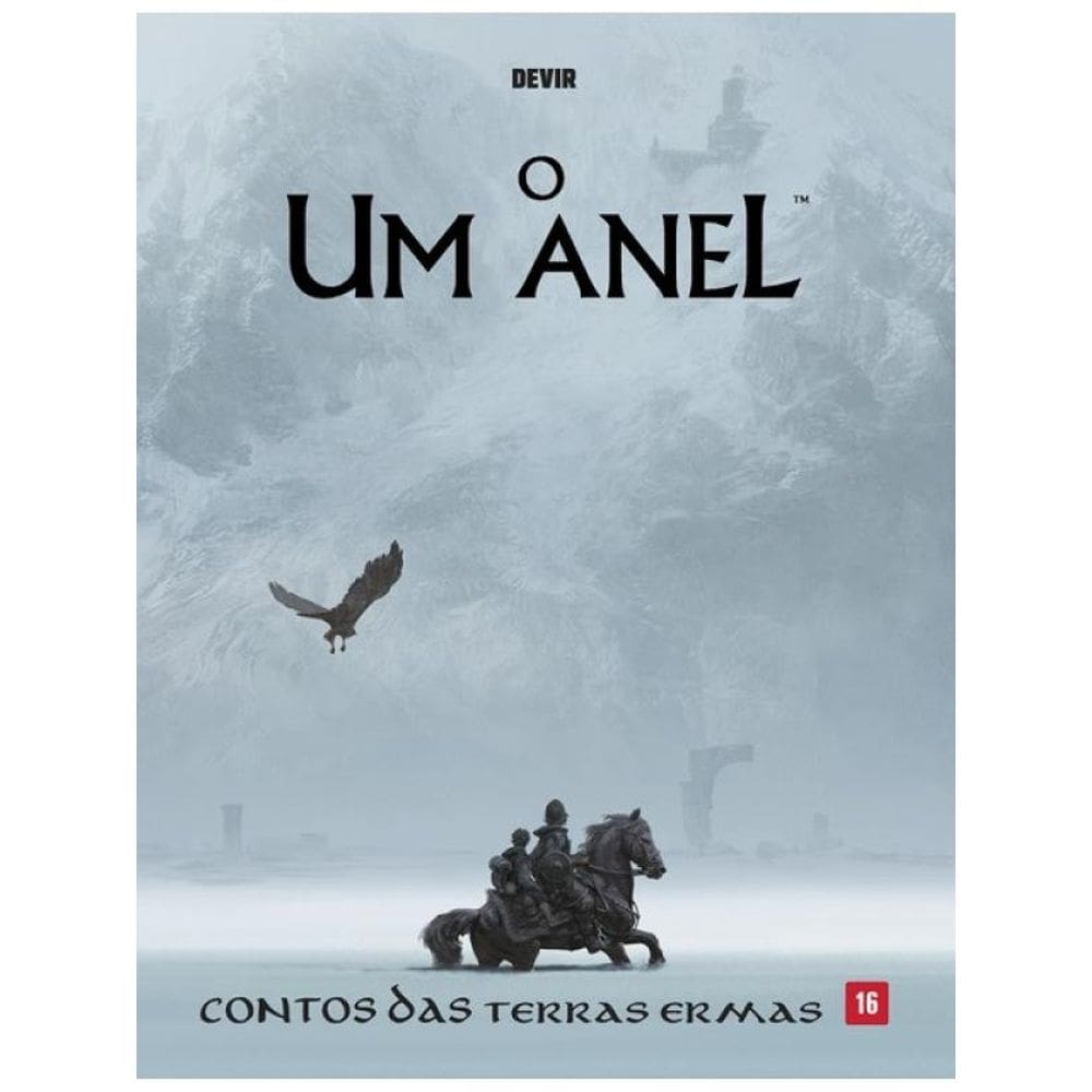 O Um Anel - Contos Das Terras Ermas