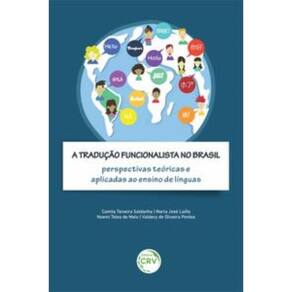 A Tradução Funcionalista No Brasil: Perspectivas Teóricas E Aplicadas Ao Ensino De Línguas