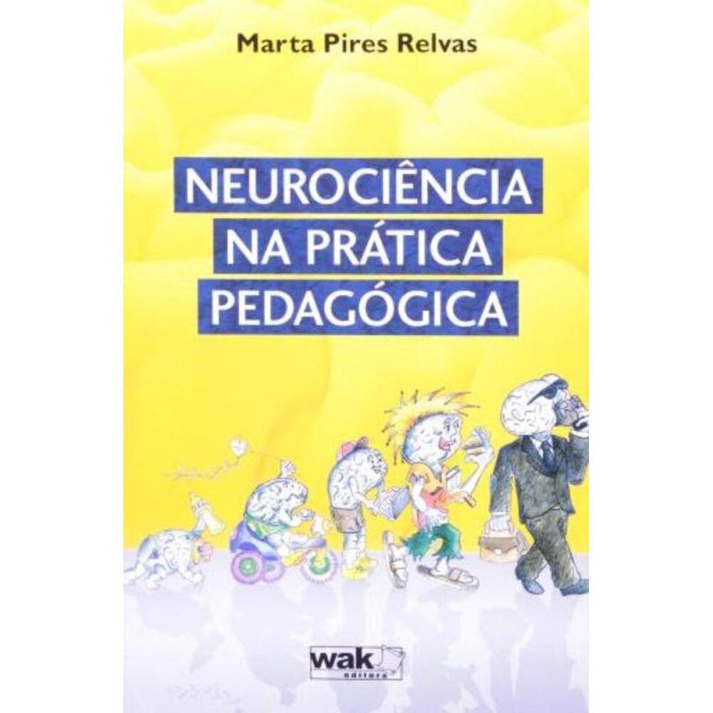 Neurociência na prática pedagógica