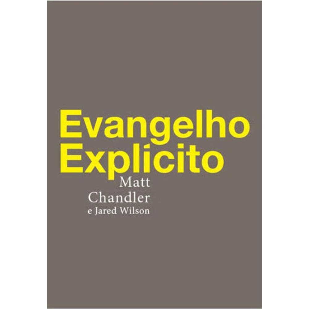 Evangelho Explícito