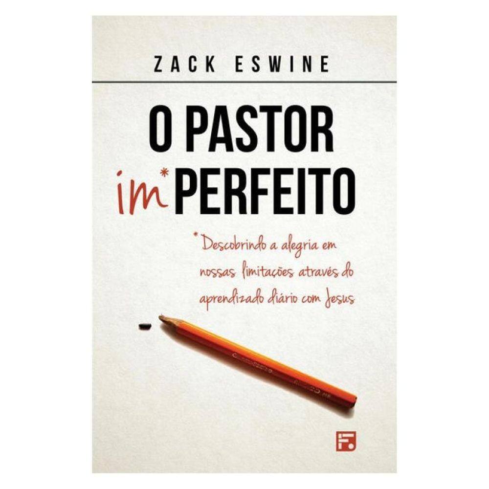 O Pastor Imperfeito