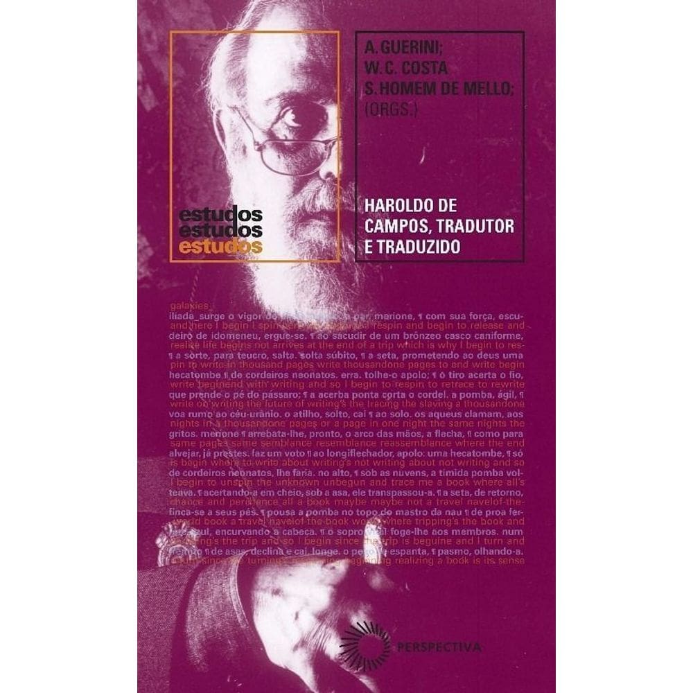 Haroldo de Campos, Tradutor e Traduzido