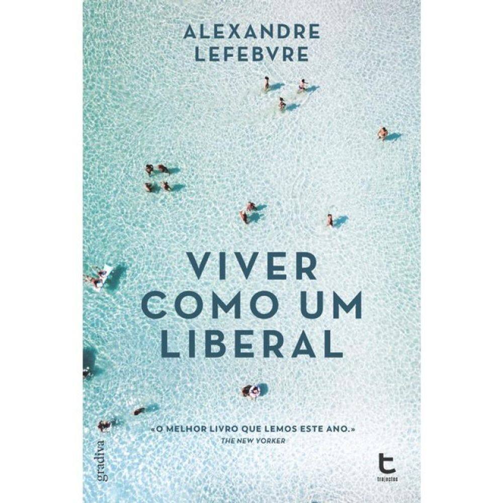 Viver Como Um Liberal