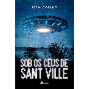 Sob os céus de Sant Ville