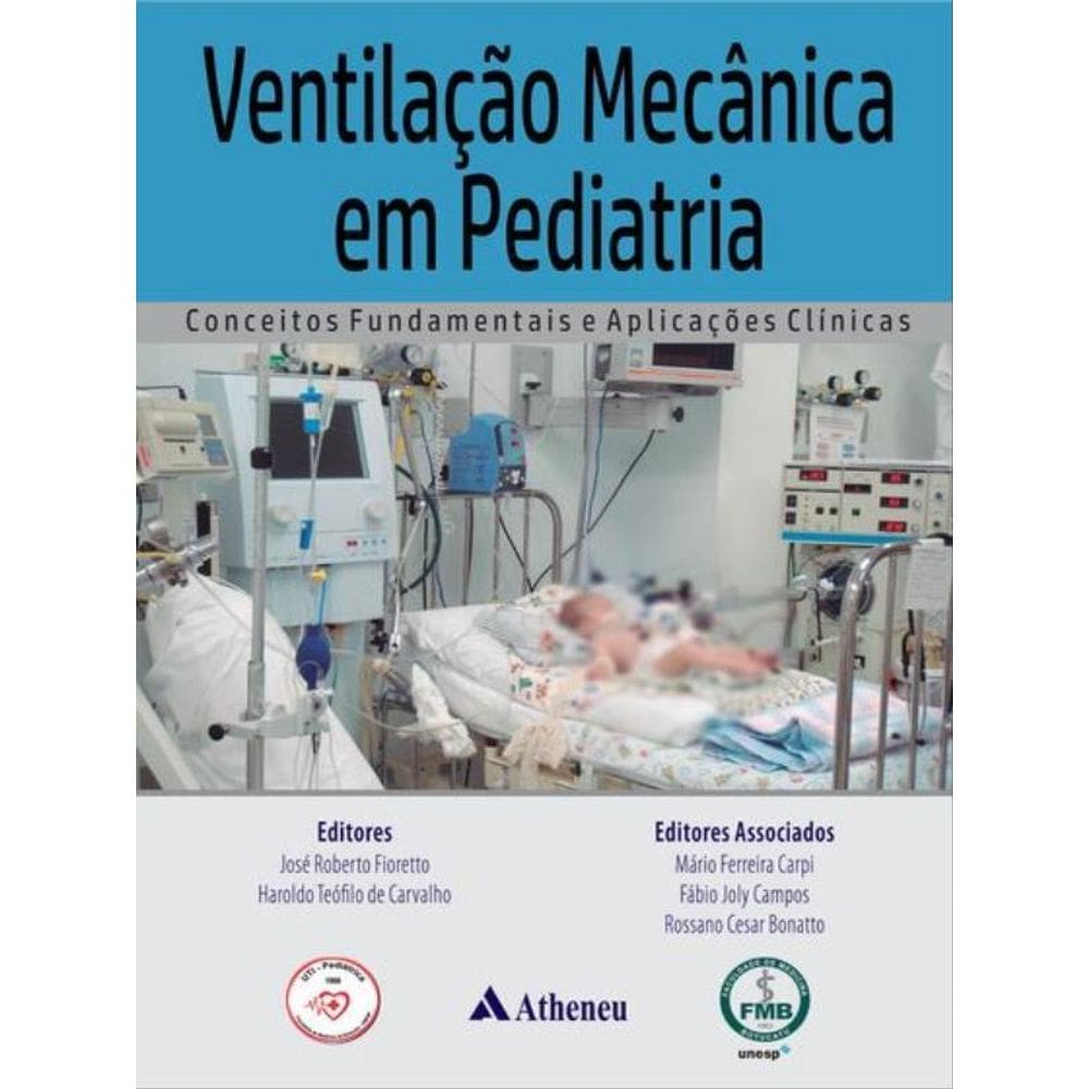 Ventilação Mecânica Em Pediatria