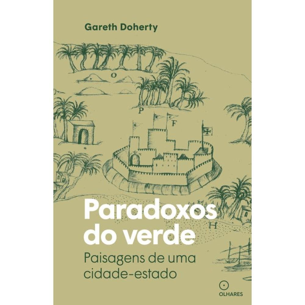 Paradoxos do verde: Paisagens de uma cidade-estado